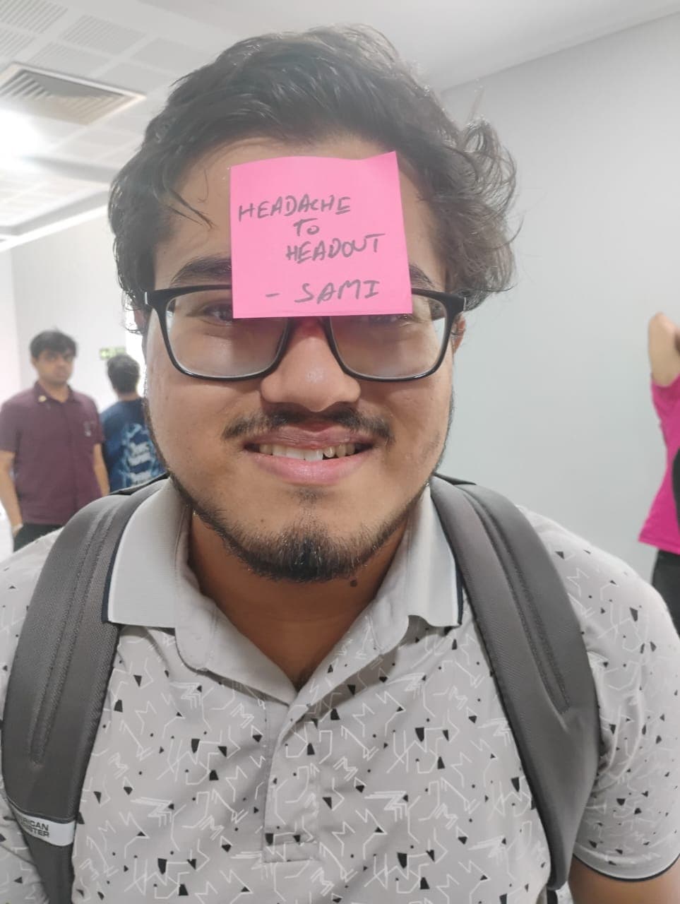 Mohammed Sami with a sticky note saying headache to headout